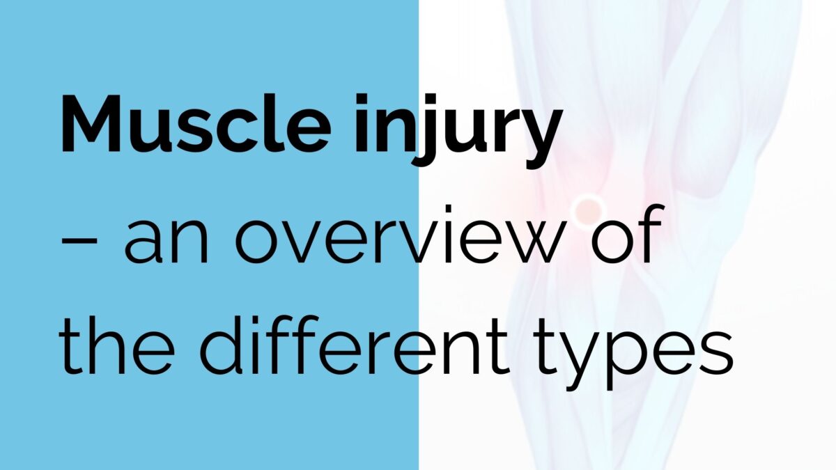 Muscle Injury An Overview Of The Different Types Sports Injury Online